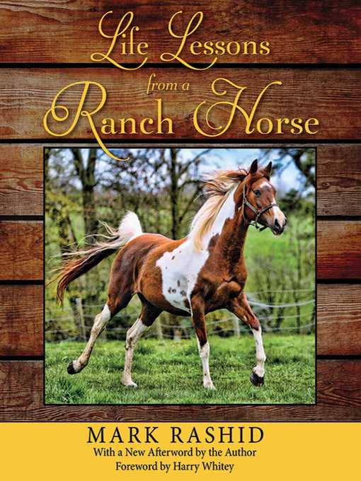 Title details for Life Lessons from a Ranch Horse by Mark Rashid - Wait list
